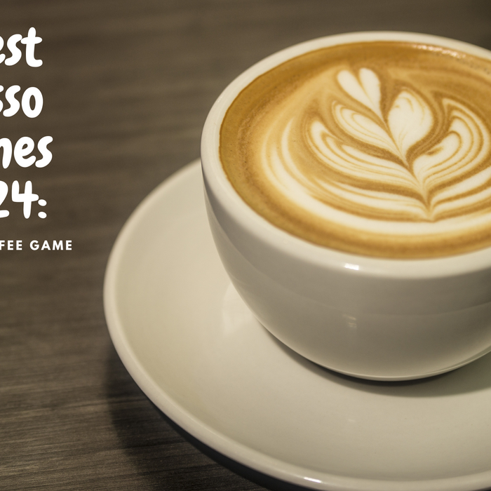 The Best Espresso Machines of 2024: Elevate Your Coffee Game